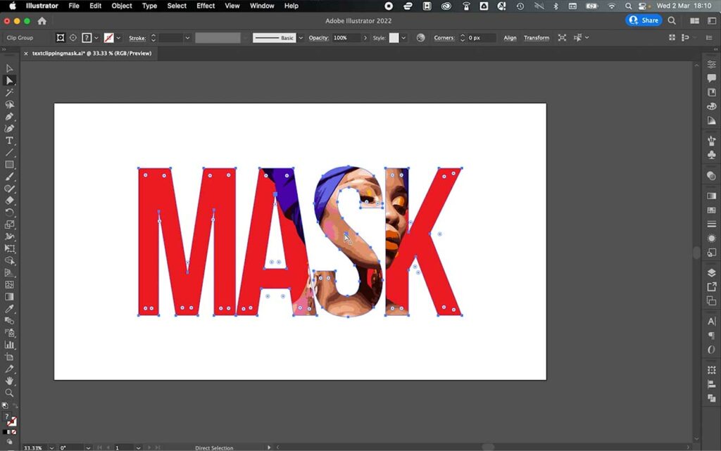 Step 6 - Your vector image will now be inside the text. You won't be able to use the direct selection tool to select and move the whole image, so if you want to move the image simply release the mask (go to 'release mask' section) and repeat the above steps.